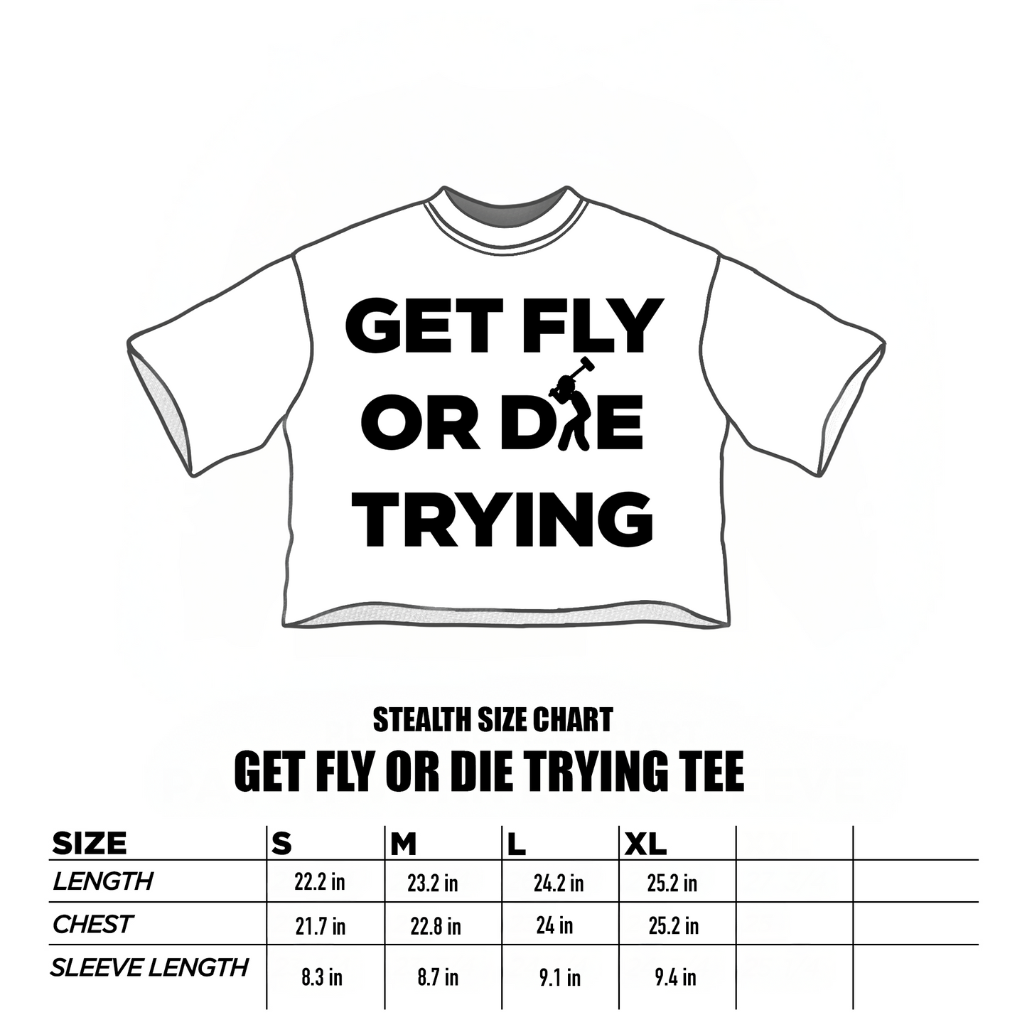 WHITE GET FLY OR DIE TRYING TEE